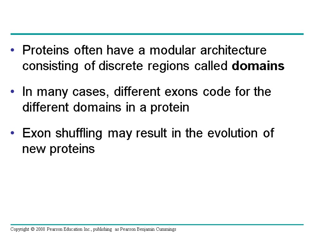 Proteins often have a modular architecture consisting of discrete regions called domains In many